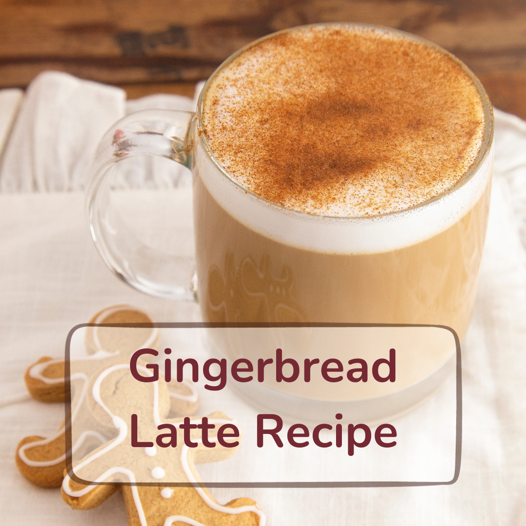 Gingerbread Latte Recipe Cozy Up With A Gingerbread Latte